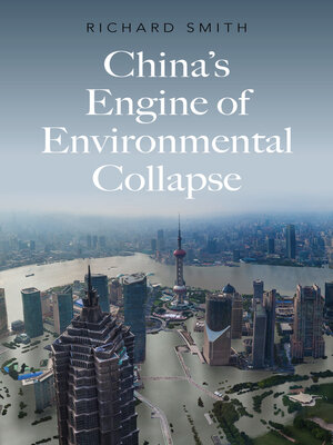cover image of China's Engine of Environmental Collapse